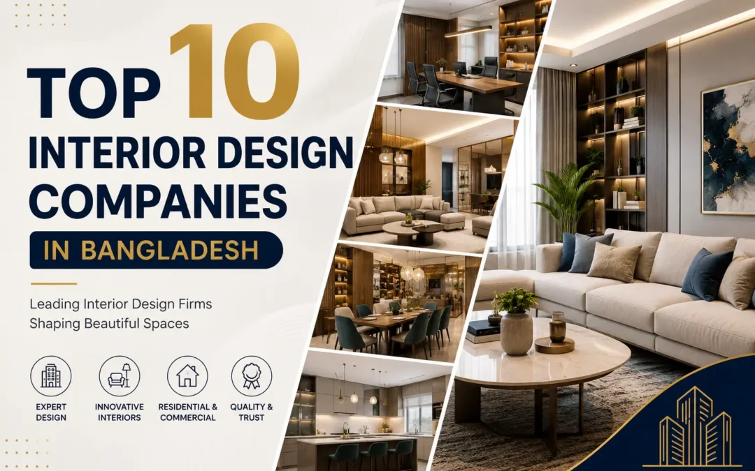 Top 10 Interior Design Company In Bangladesh