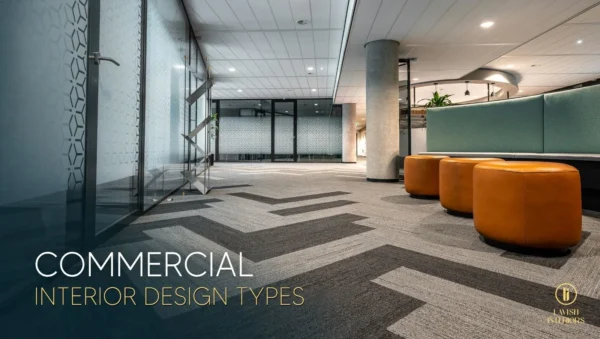 Commercial Interior Design Types