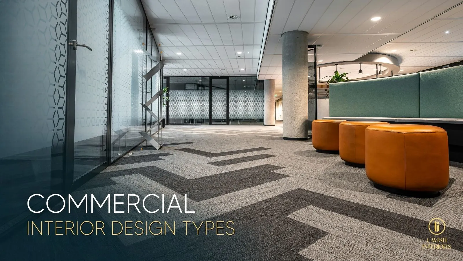 Commercial Interior Design Types